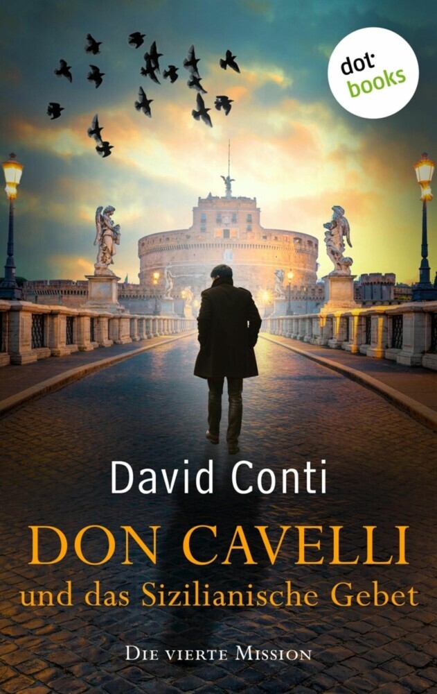 Don Cavelli und das Sizilianische Gebet - Die vierte Mission main product photo
