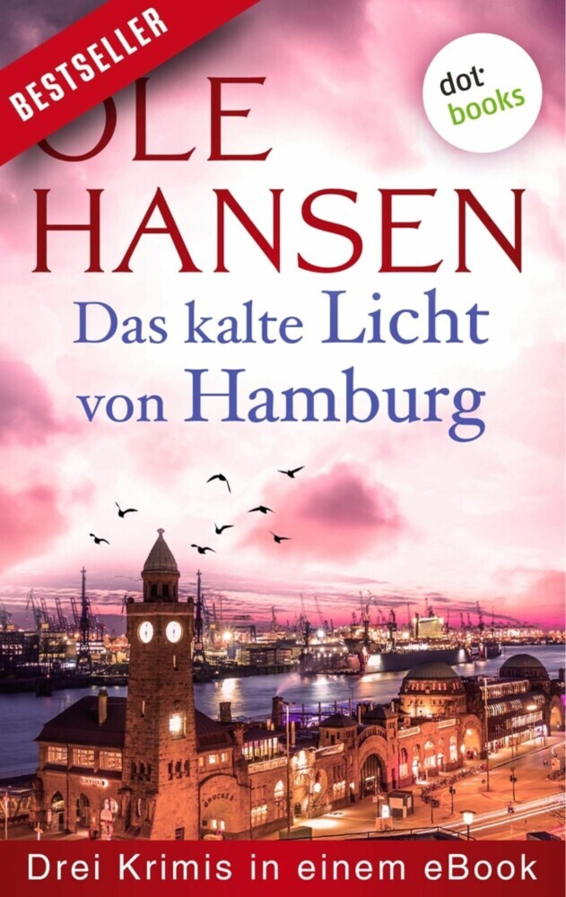 Das kalte Licht von Hamburg: Drei Krimis in einem eBook main product photo