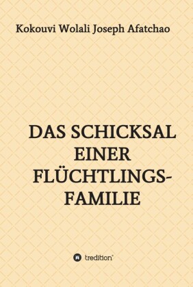 Das Schicksal einer Flüchtlingsfamilie