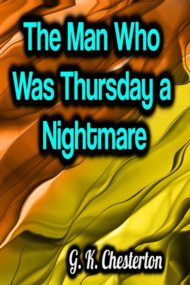 The Man Who Was Thursday a Nightmare main product photo