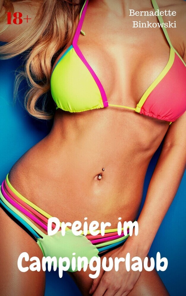 Dreier im Campingurlaub main product photo
