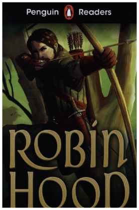 Penguin Readers Starter Level: Robin Hood (ELT Graded Reader)