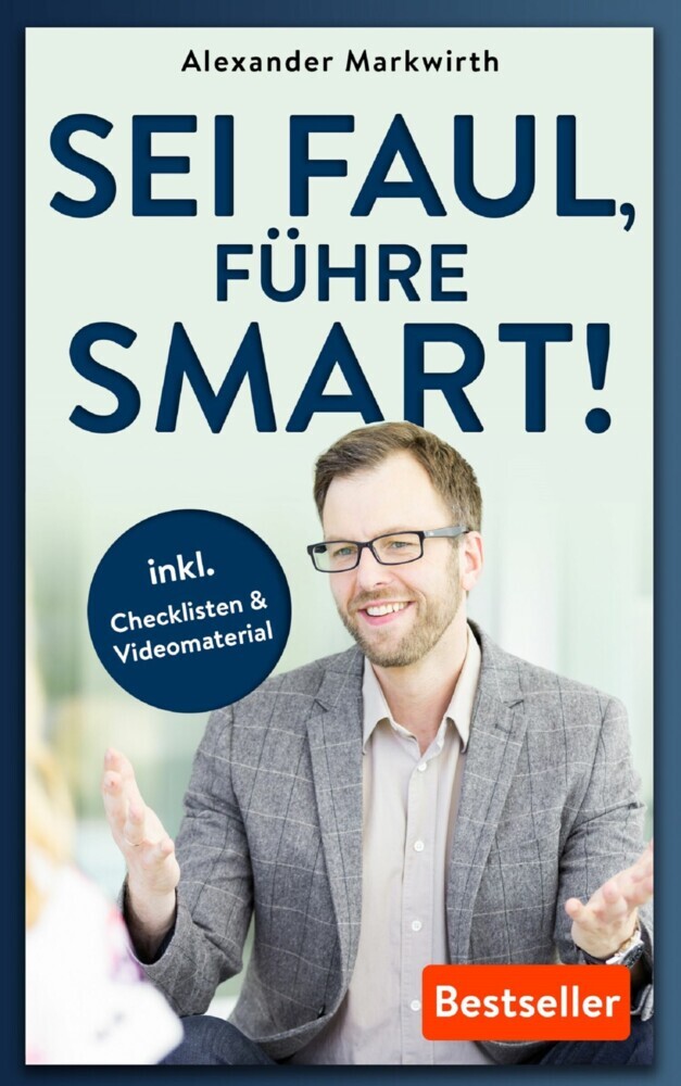 SEI FAUL, FÜHRE SMART! main product photo
