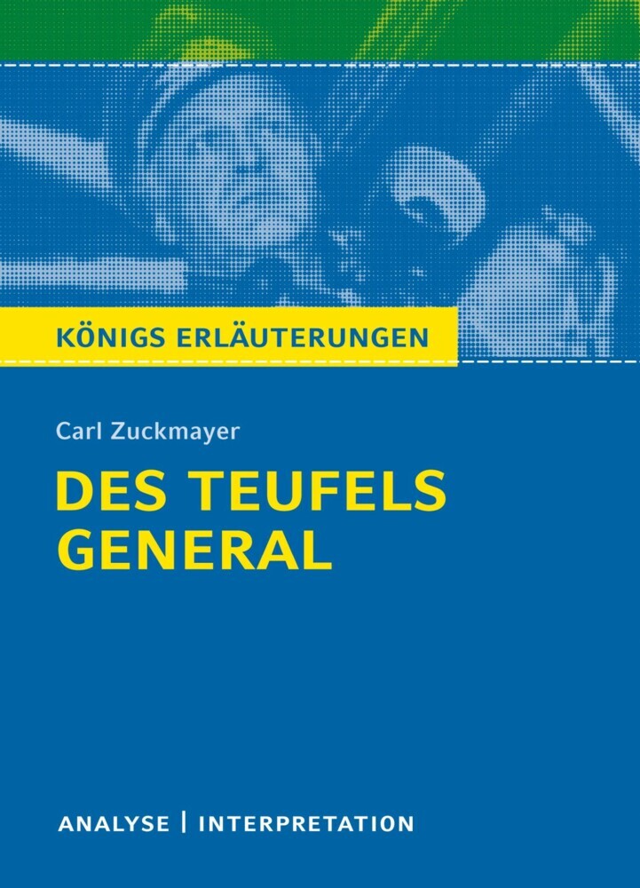 Des Teufels General. Königs Erläuterungen. main product photo