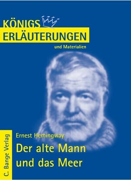 Der alte Mann und das Meer - The Old Man and the Sea von Ernest Hemingway. Textanalyse und Interpretation. main product photo