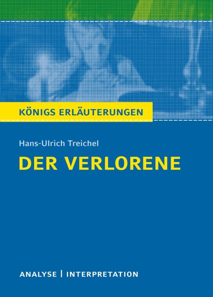 Der Verlorene. Königs Erläuterungen. main product photo