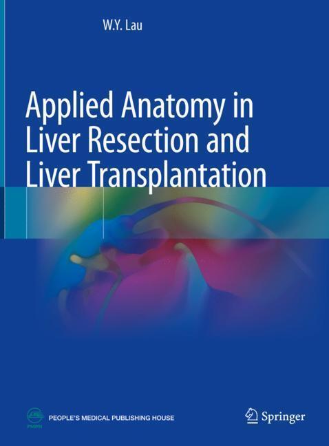 Applied Anatomy in Liver Resection and Liver Transplantation main product photo