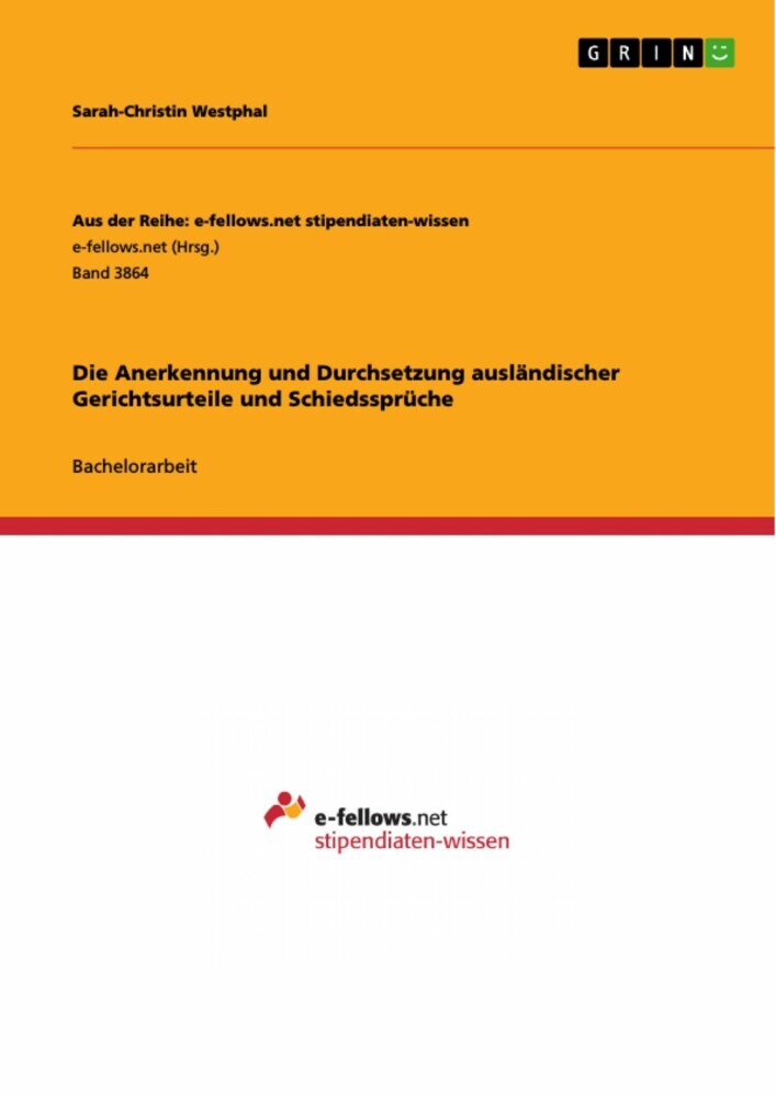 Die Anerkennung und Durchsetzung ausländischer Gerichtsurteile und Schiedssprüche main product photo