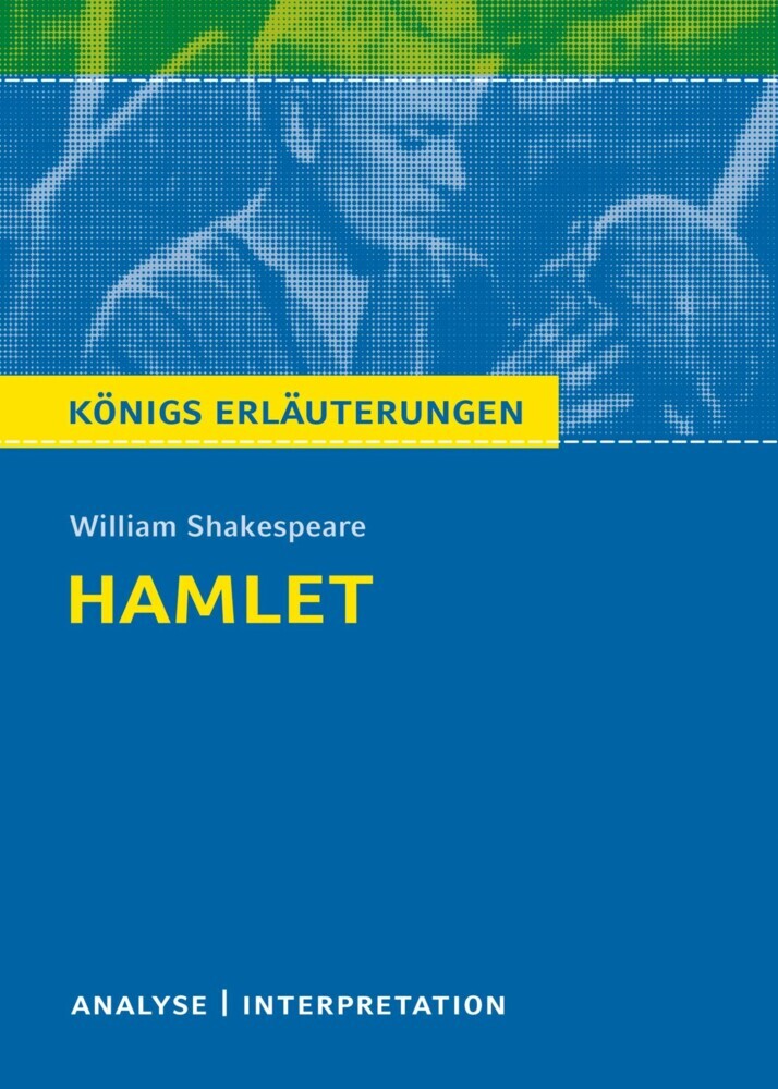 Hamlet von William Shakespeare. Königs Erläuterungen main product photo