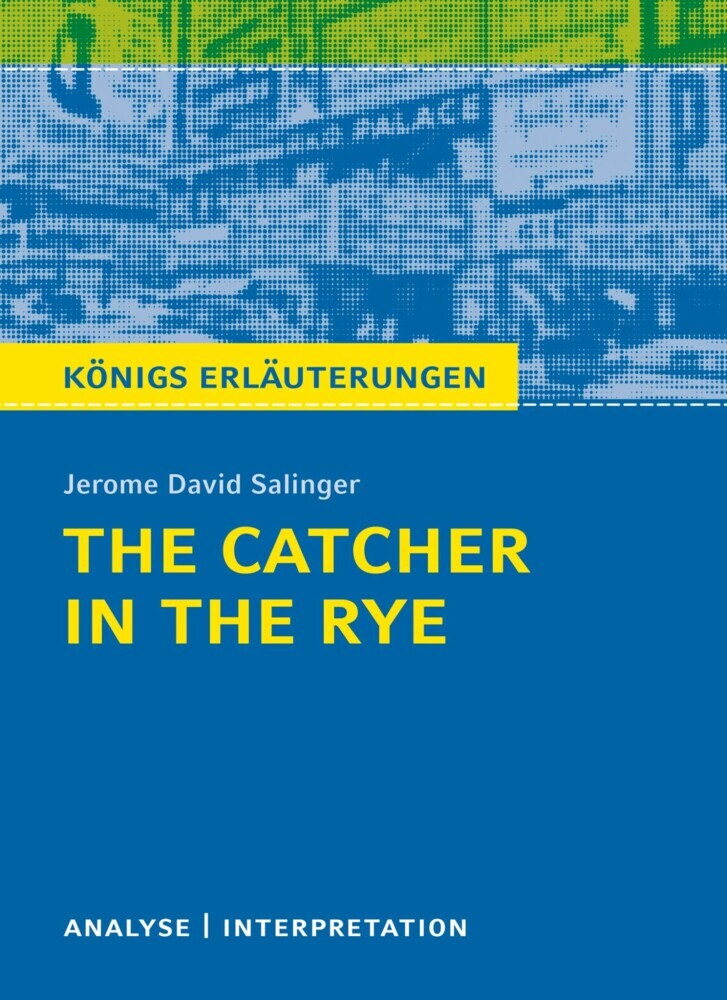 The Catcher in the Rye - Der Fänger im Roggen. main product photo