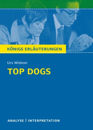 Top Dogs von Urs Widmer.