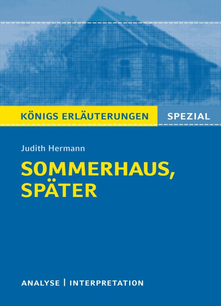 Sommerhaus, später. Königs Erläuterungen. main product photo