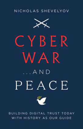 Cyber War...and Peace