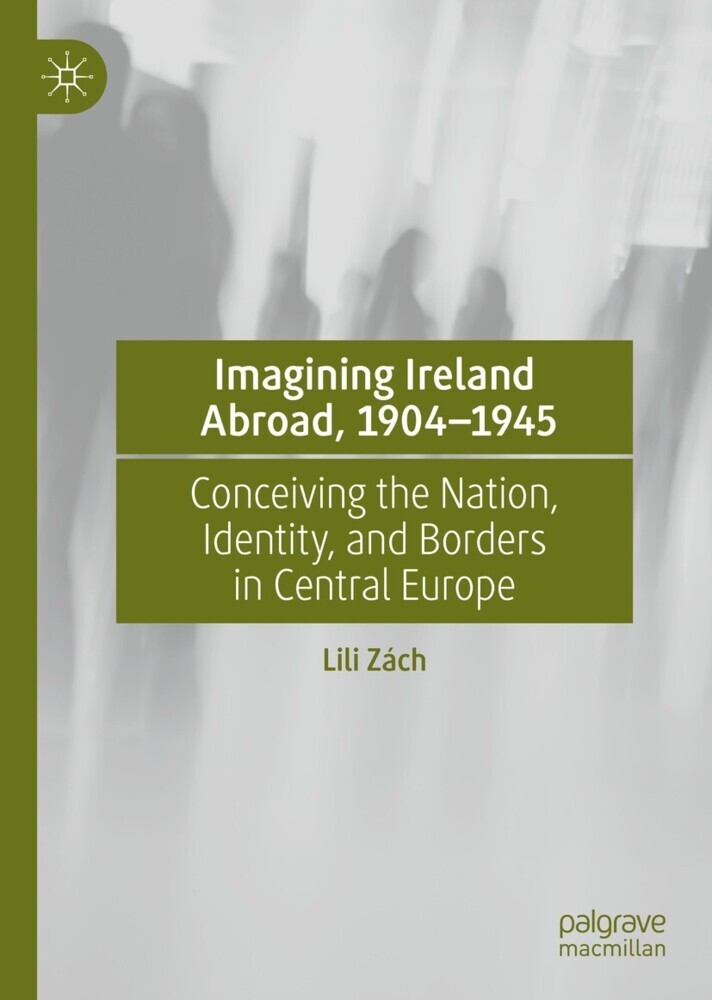 Imagining Ireland Abroad, 1904-1945 main product photo