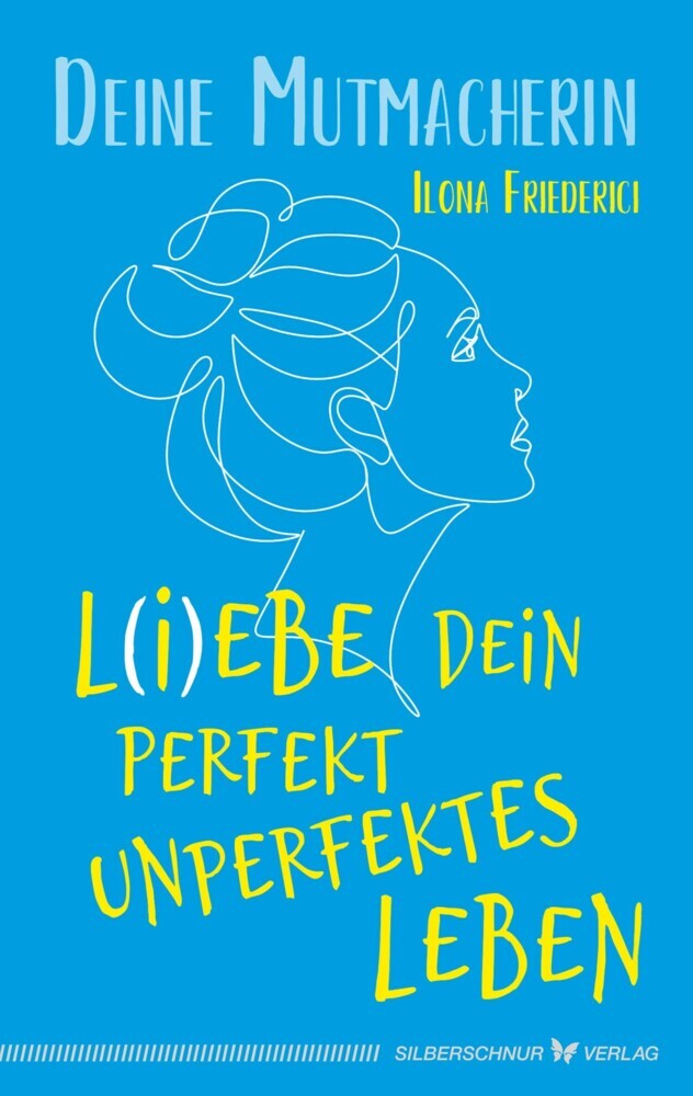 L(i)ebe dein perfekt unperfektes Leben main product photo