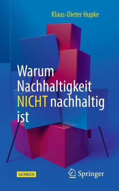 Warum Nachhaltigkeit nicht nachhaltig ist main product photo