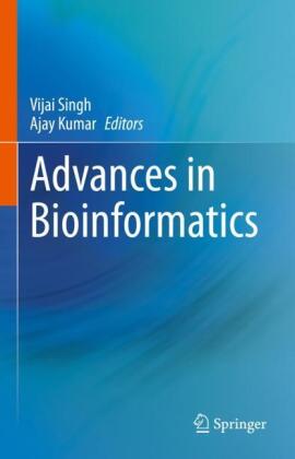 Advances in Bioinformatics