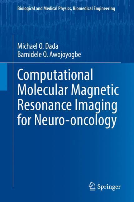 Computational Molecular Magnetic Resonance Imaging for Neuro-oncology main product photo