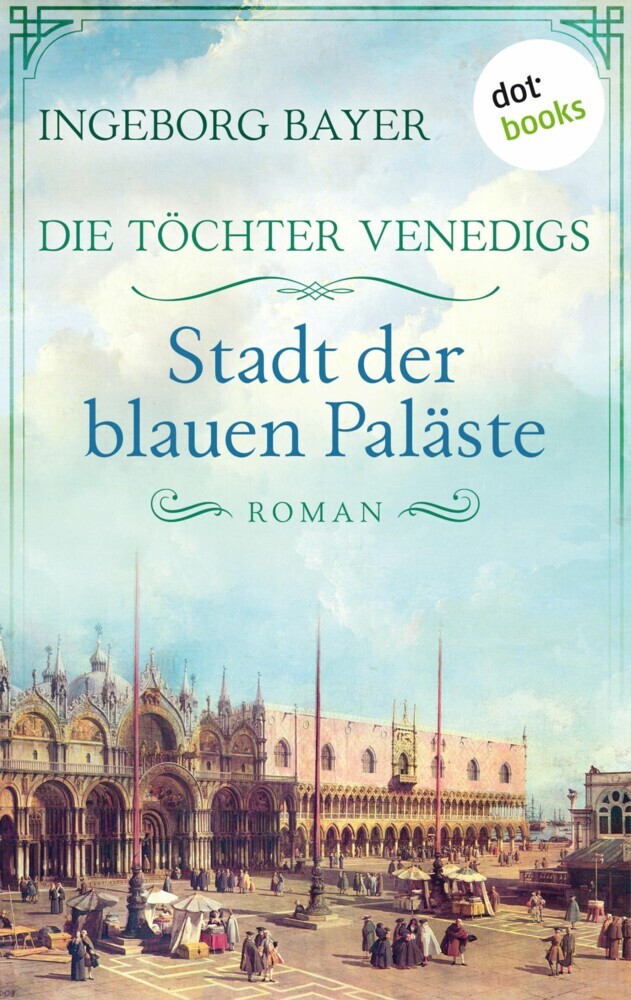 Die Töchter Venedigs - Band 2: Stadt der blauen Paläste main product photo