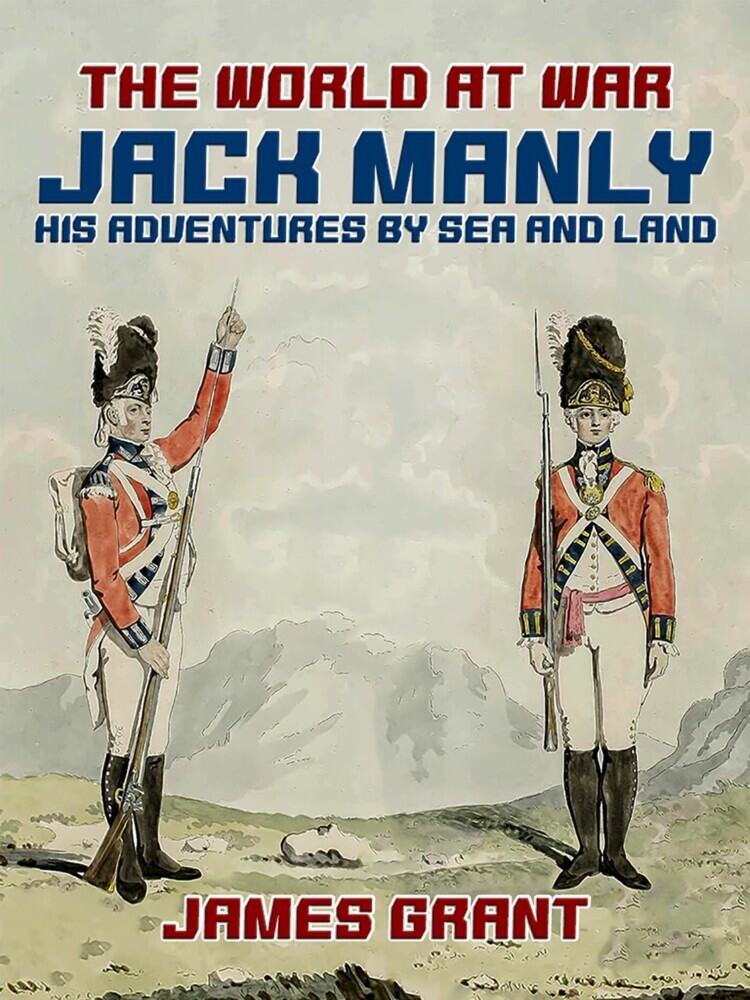 Jack Manly, His Adventures by Sea and Land main product photo