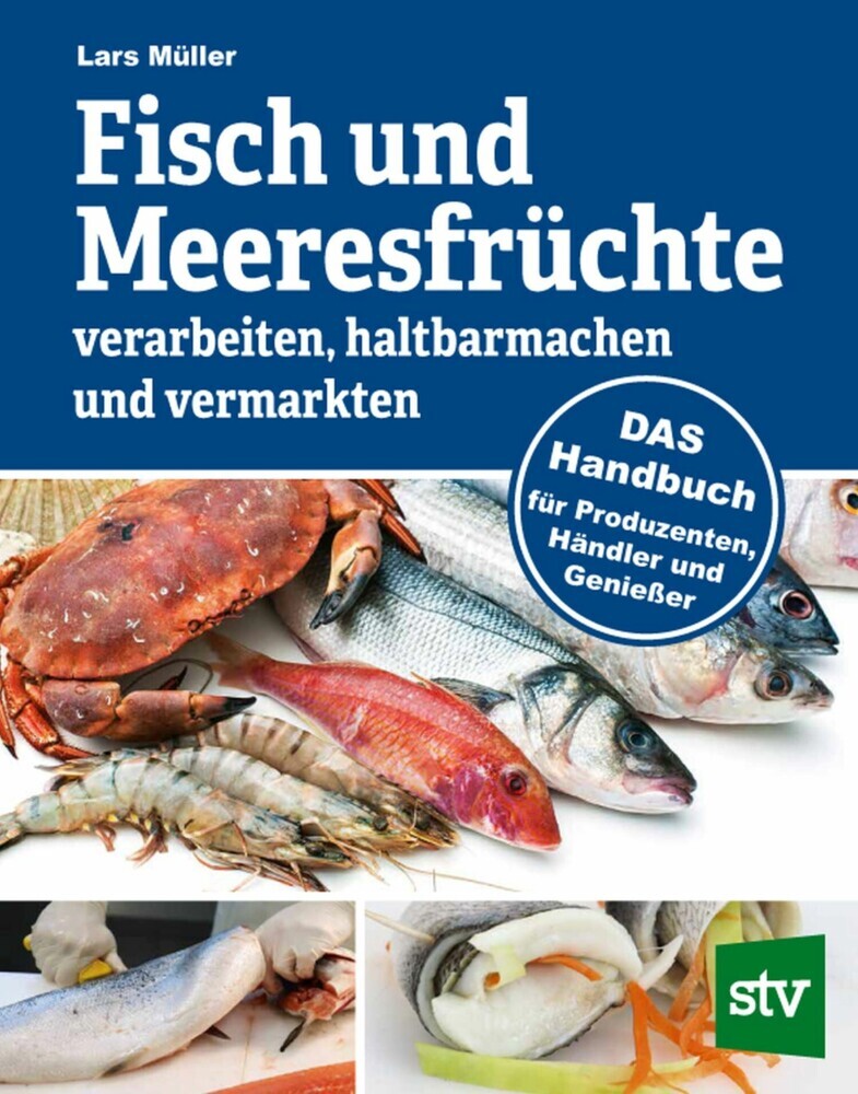 Fisch und Meeresfrüchte verarbeiten, haltbarmachen und vermarkten main product photo