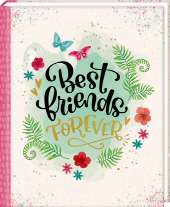 Freundebuch - Best friends forever (I love Paper)