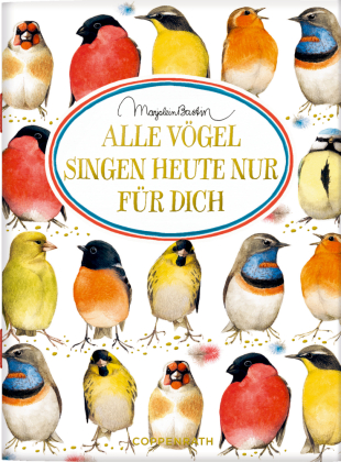 Alle Vögel singen heute nur für dich