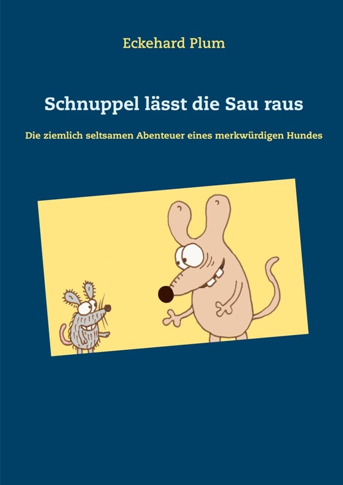 Schnuppel lässt die Sau raus main product photo