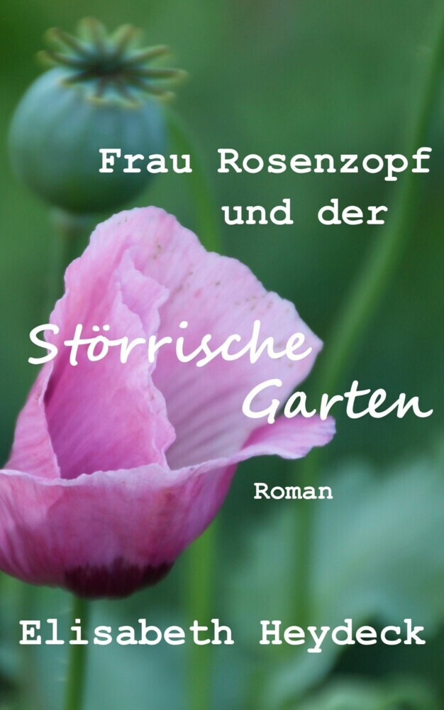 Frau Rosenzopf und der störrische Garten main product photo