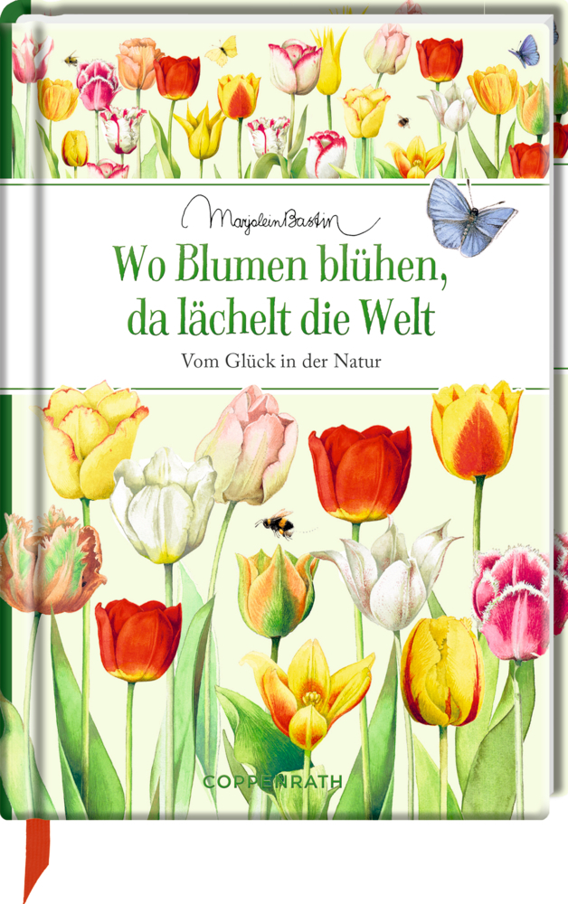 Wo Blumen blühen, da lächelt die Welt main product photo