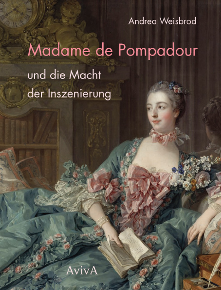 Madame de Pompadour und die Macht der Inszenierung main product photo