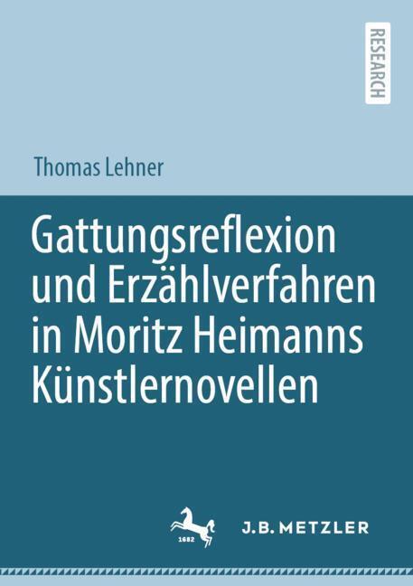 Gattungsreflexion und Erzählverfahren in Moritz Heimanns Künstlernovellen main product photo