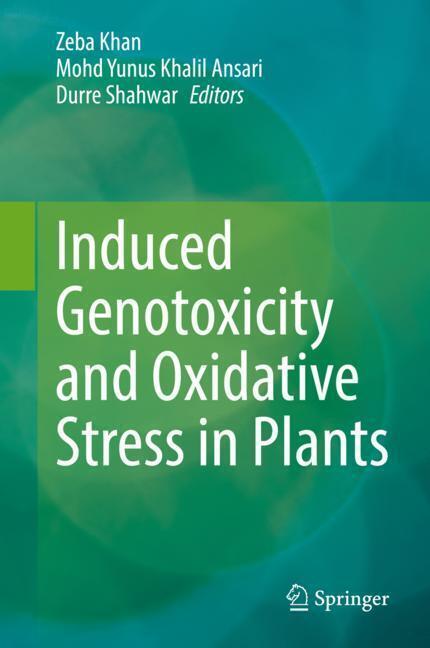 Induced Genotoxicity and Oxidative Stress in Plants main product photo