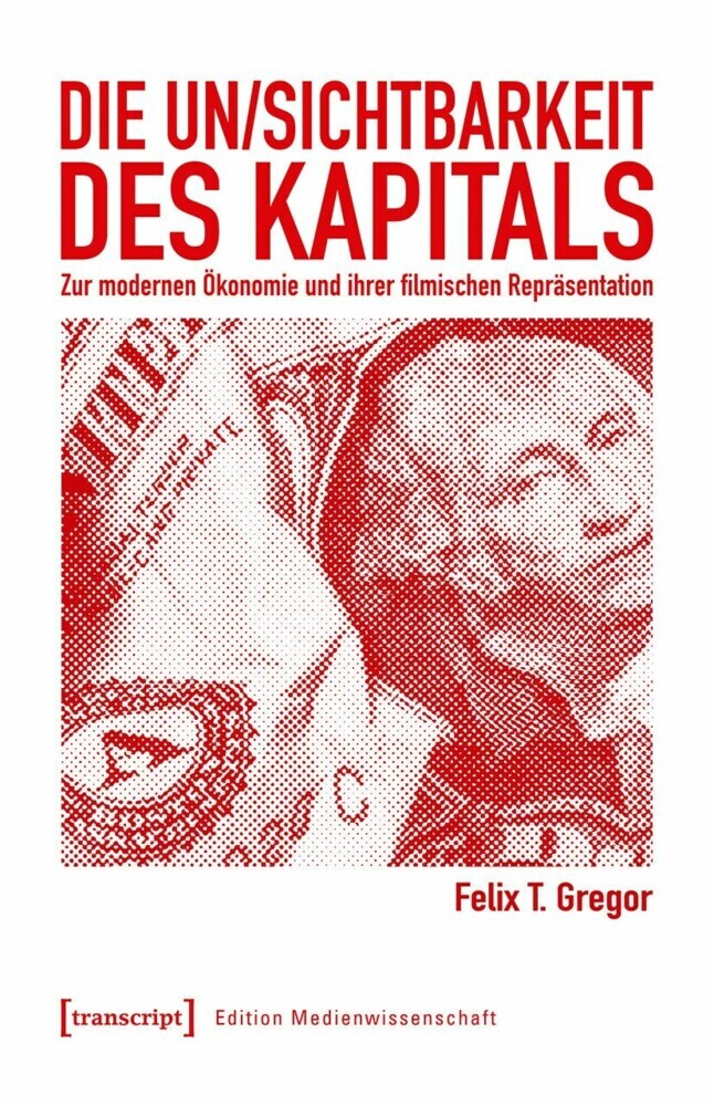 Die Un/Sichtbarkeit des Kapitals main product photo