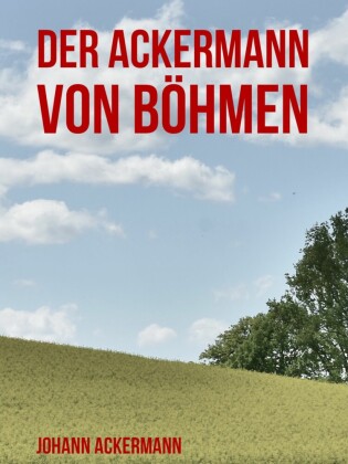 Der Ackermann von Böhmen