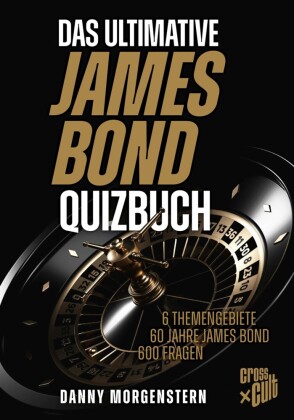 Das ultimative James Bond Quizbuch
