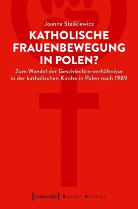 Katholische Frauenbewegung in Polen?