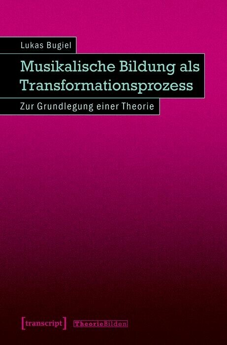 Musikalische Bildung als Transformationsprozess main product photo