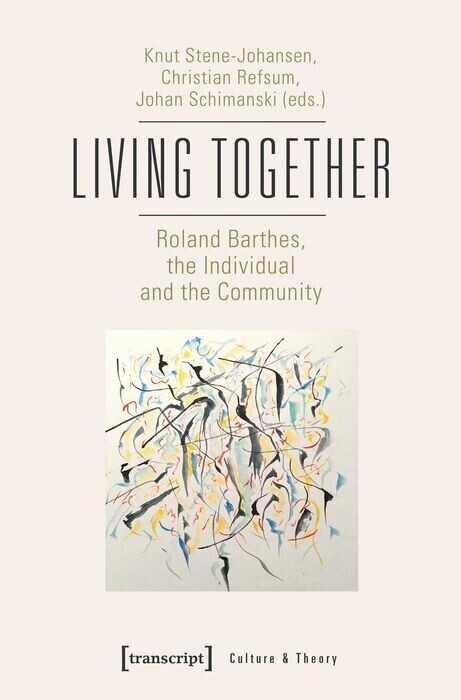 Living Together - Roland Barthes, the Individual and the Community main product photo