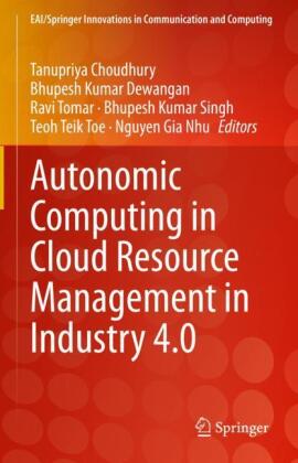 Autonomic Computing in Cloud Resource Management in Industry 4