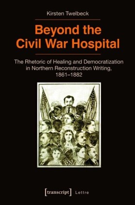 Beyond the Civil War Hospital