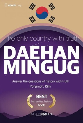The Only Country with Truth - Daehanmingug