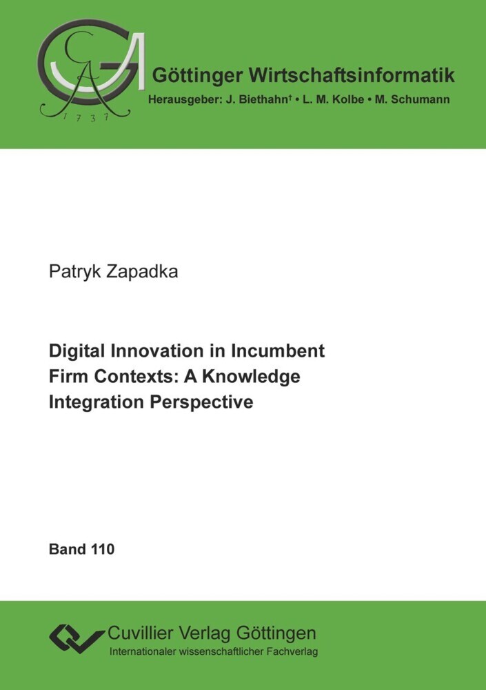 Digital Innovation in Incumbent Firm Contexts: A Knowledge Integration Perspective main product photo