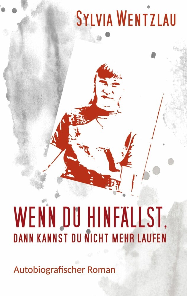 Wenn du hinfällst, dann kannst du nicht mehr laufen main product photo