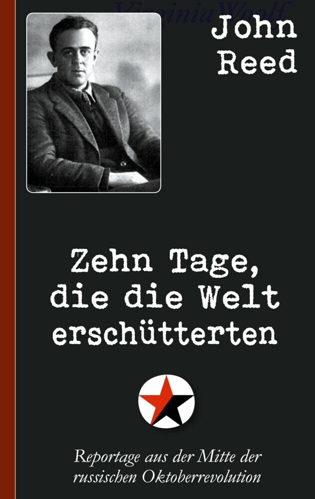John Reed: Zehn Tage, die die Welt erschütterten main product photo