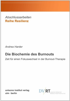 Die Biochemie des Burnouts