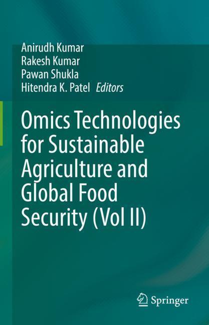 Omics Technologies for Sustainable Agriculture and Global Food Security (Vol II) main product photo