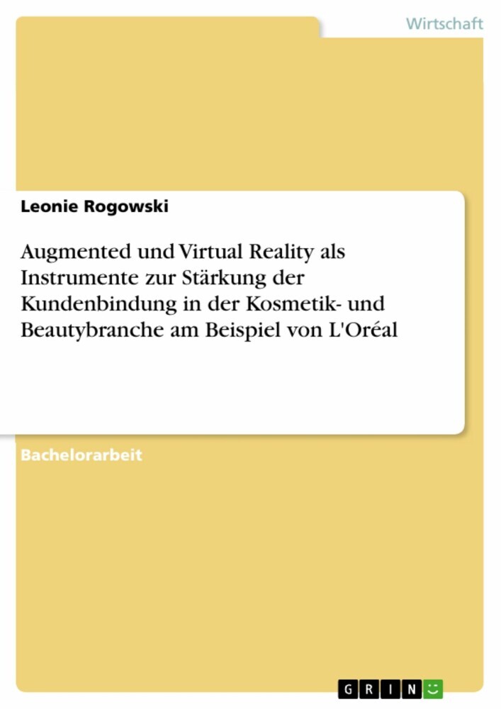 Augmented und Virtual Reality als Instrumente zur Stärkung der Kundenbindung in der Kosmetik- und Beautybranche am Beispiel von L'Oréal main product photo