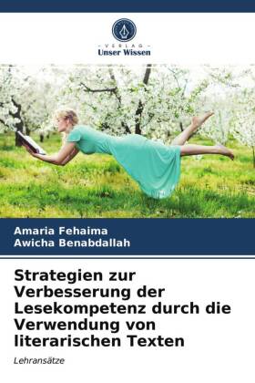 Strategien zur Verbesserung der Lesekompetenz durch die Verwen...