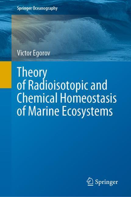 Theory of Radioisotopic and Chemical Homeostasis of Marine Ecosystems main product photo